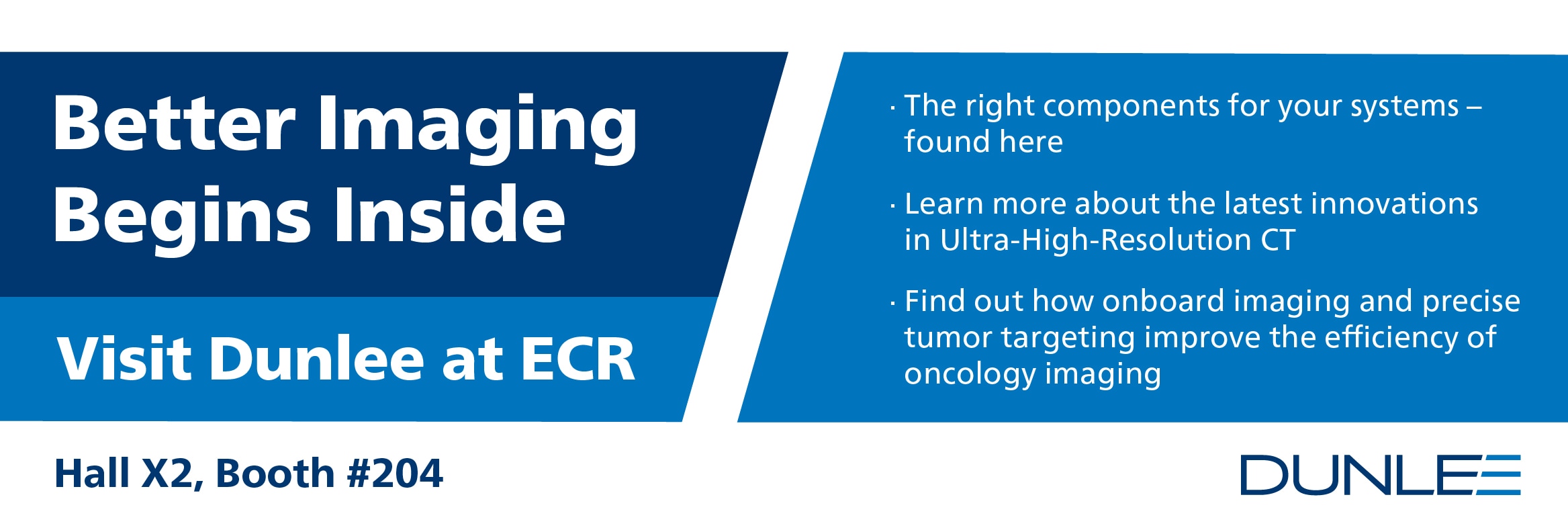 Visit Dunlee at the ECR